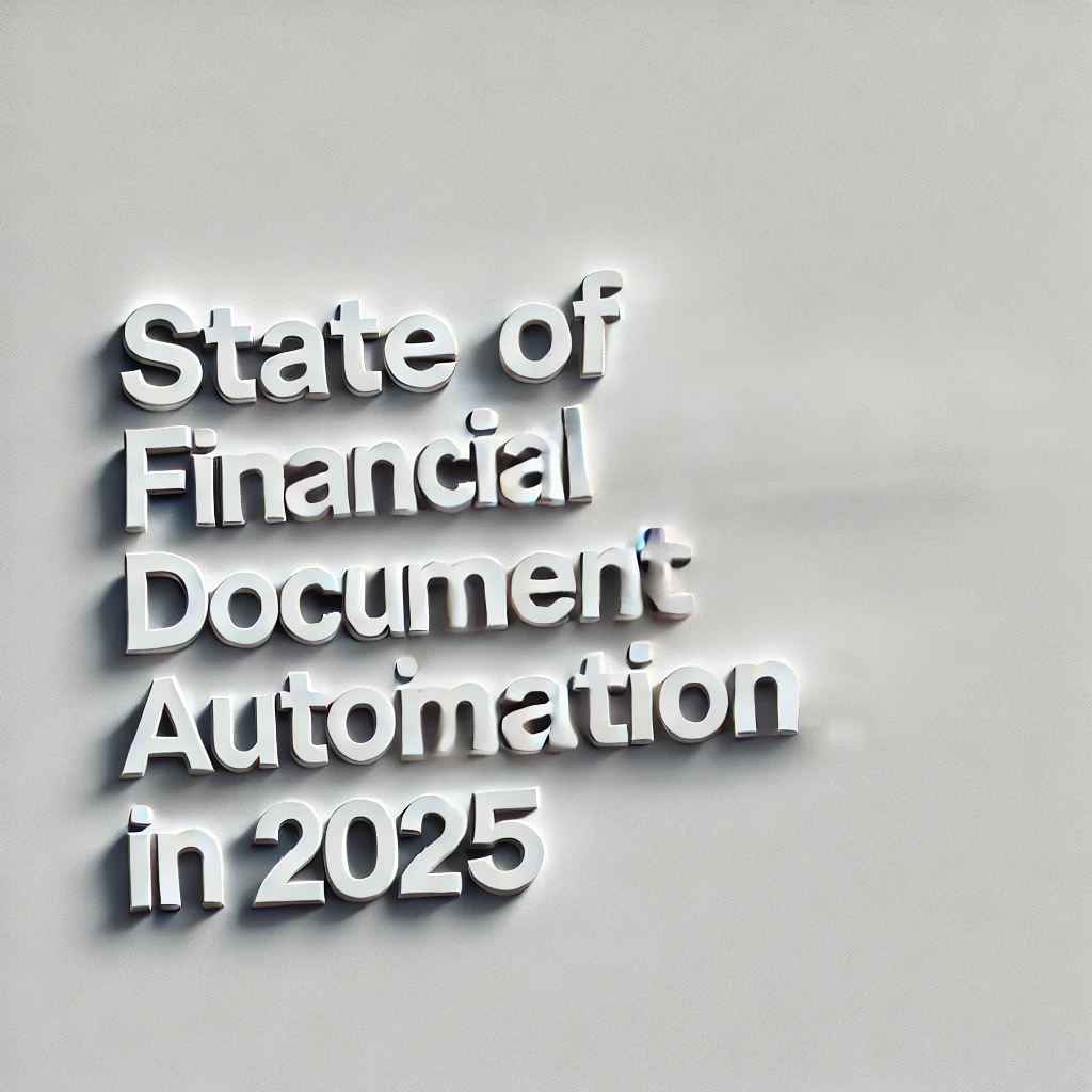 State of Financial Document Automation
